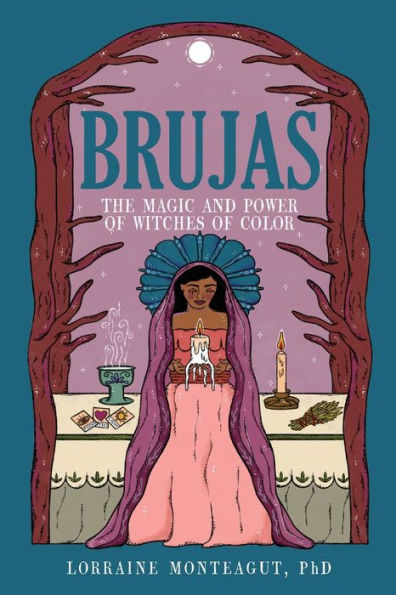 Brujas: La magia y el poder de las brujas de color