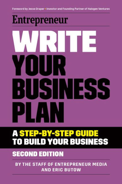 Write Your Business Plan: A Step-By-Step Guide To Build Your Business (Entrepreneur)