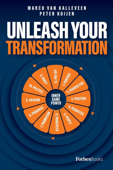 Unleash Your Transformation: Using The Power Of The Flywheel To Transform Your Business