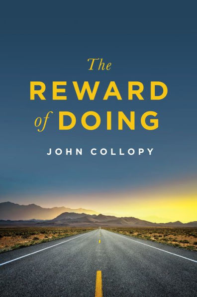The Reward Of Doing