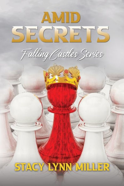 Amid Secrets (Falling Castles, 3)