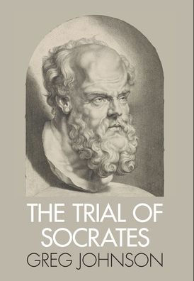 The Trial Of Socrates