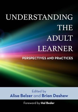 Understanding The Adult Learner