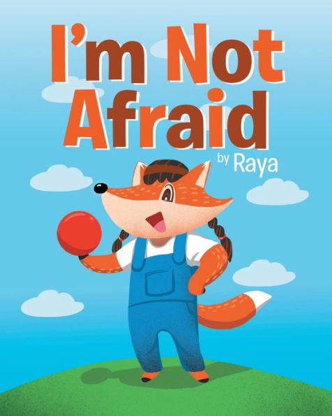 I'M Not Afraid