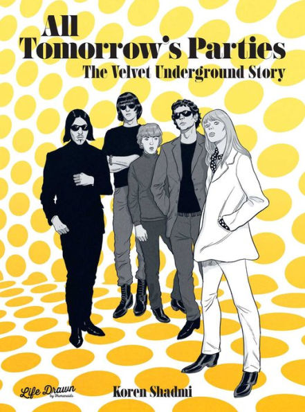 All Tomorrow'S Parties: The Velvet Underground Story