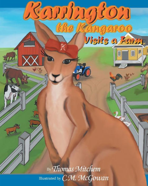 Karrington The Kangaroo Visits A Farm