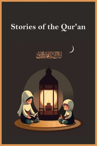 Stories Of The Qur'An