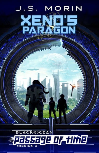 Xeno'S Paragon: Mission 3 (Black Ocean: Passage Of Time)