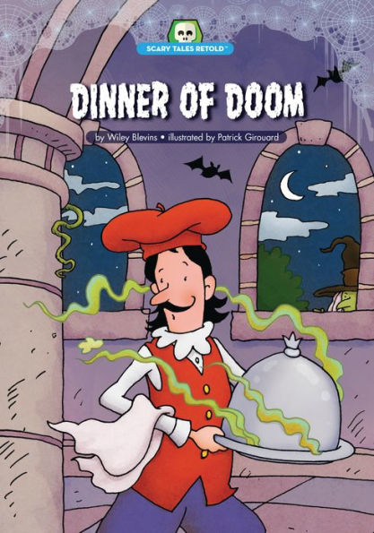 Dinner Of Doom (Scary Tales Retold)