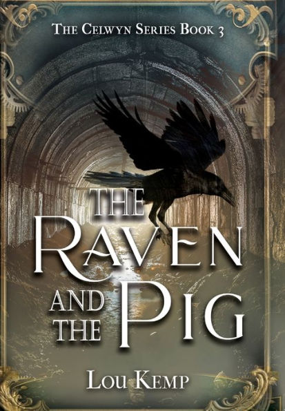 The Raven And The Pig (Celwyn)