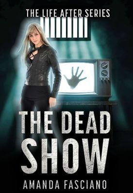 The Dead Show (Life After)