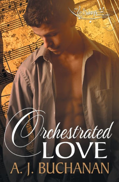 Orchestrated Love (The No Strings Attached)