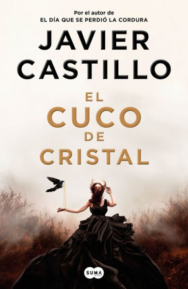 El Cuco De Cristal / The Crystal Cuckoo (Spanish Edition)