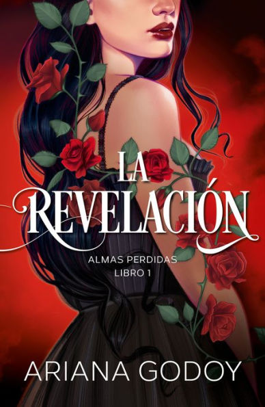 Almas Perdidas Libro 1: La Revelación / The Revelation. Lost Souls, Book 1 (Wattpad. Almas Perdidas) (Spanish Edition)
