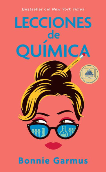 Lecciones De Química / Lessons In Chemistry (Spanish Edition)