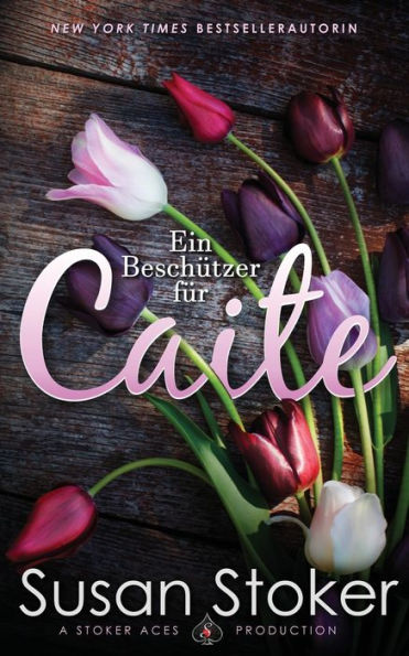 Ein Beschützer Für Caite (Seals Of Protection: Legacy) (German Edition)