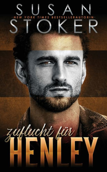 Zuflucht Für Henley (Die Zuflucht In Den Bergen) (German Edition)