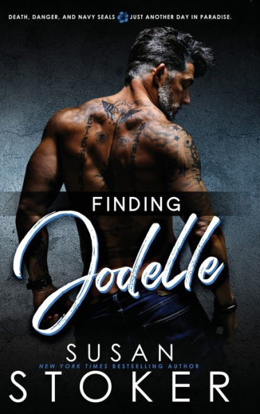Finding Jodelle (Seal Team Hawaii)
