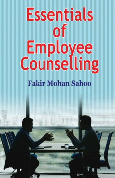 Essentials Of Employee Counselling