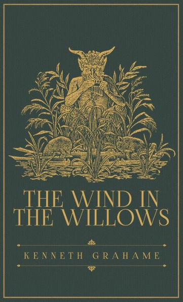 The Wind In The Willows: The Original 1908 Edition