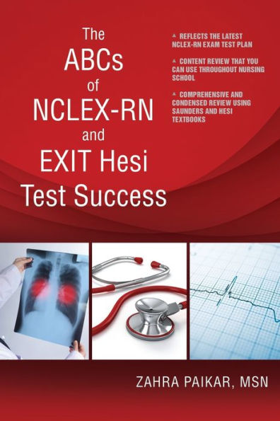 El ABC de Nclex-Rn y el éxito de la prueba de salida de Hesi
