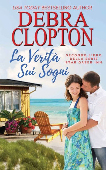 La Verità Sui Sogni (Star Gazer Inn) (Italian Edition)