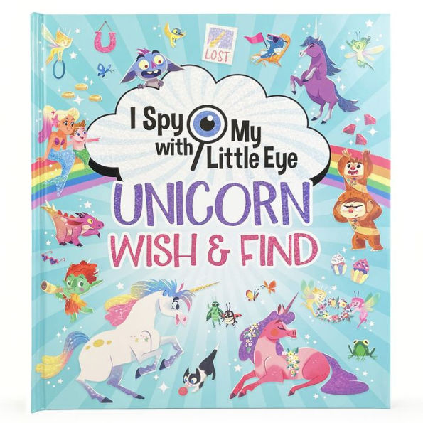 I Spy With My Little Eye Unicorn Wish & Find - Kids Search, Find, And Seek Activity Book, Ages 3, 4, 5, 6+
