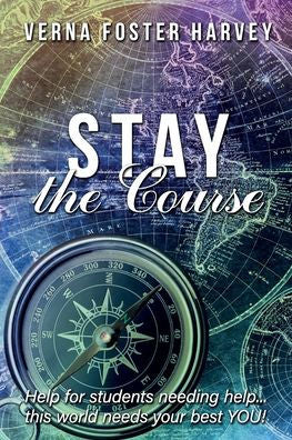 Stay The Course
