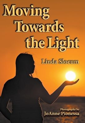 Moving Towards The Light