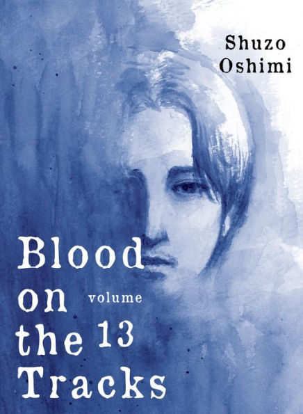 Blood On The Tracks 13