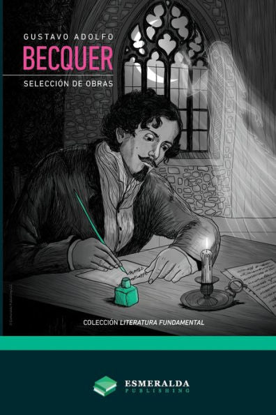 Selección De Obras (Literatura Fundamental) (Spanish Edition)