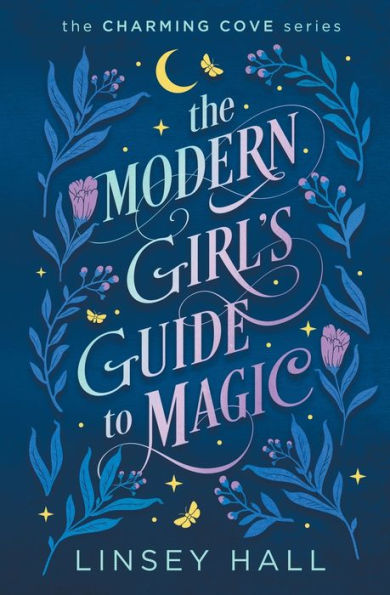 La guía de magia para niñas modernas