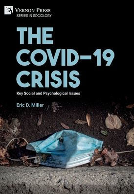 The Covid-19 Crisis: Key Social And Psychological Issues (Sociology)
