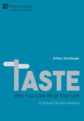 Taste: A Cultural Studies Analysis (Sociology)