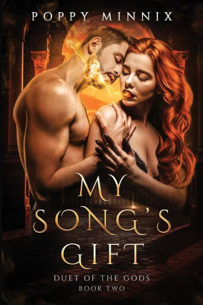 My Song'S Gift (Duet Of The Gods)
