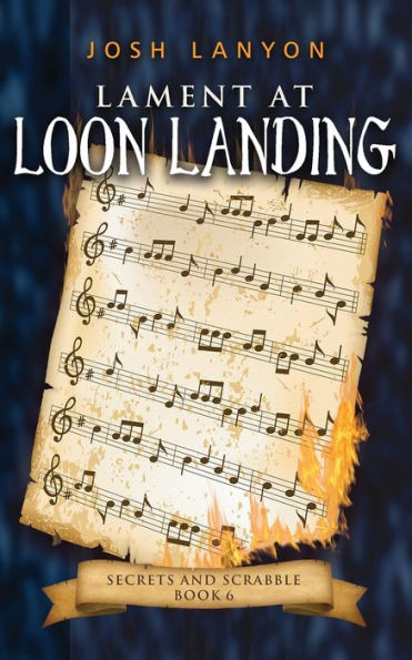 Lamento en Loon Landing: un misterio acogedor de M/M (Secretos y Scrabble)