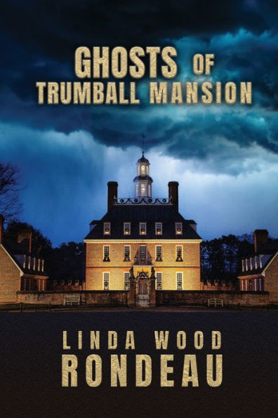 Ghosts Of Trumball Mansion
