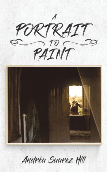 A Portrait To Paint