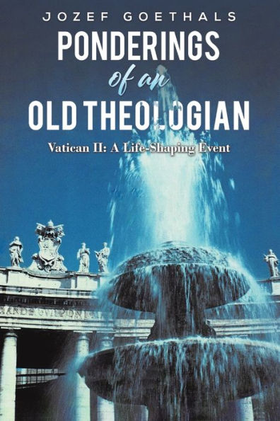 Ponderings Of An Old Theologian