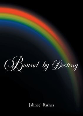 Bound By Destiny