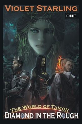 The World Of Tamor: A Diamond In The Rough