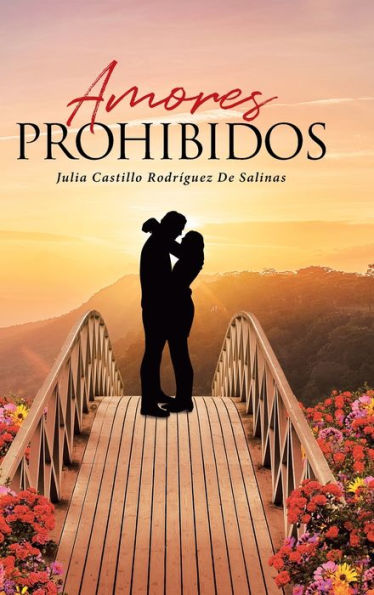 Amores Prohibidos (Spanish Edition)