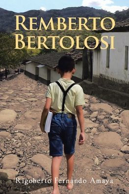 Remberto Bertolosi (Spanish Edition)