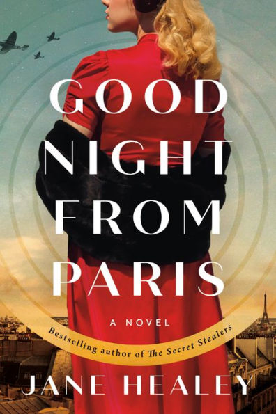 Goodnight From Paris: A Novel