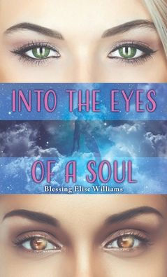 Into The Eyes Of A Soul
