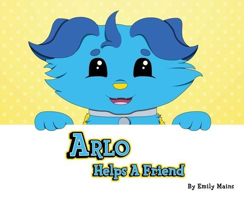 Arlo ayuda a un amigo (Aventuras con Arlo y sus amigos)