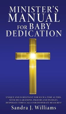 Minister'S Manual For Baby Dedication