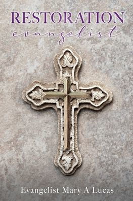 Restoration Evangelist