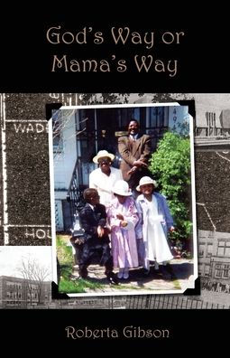 God'S Way Or Mama'S Way (Roberta Don)