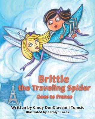 Brittie The Traveling Spider Goes To France